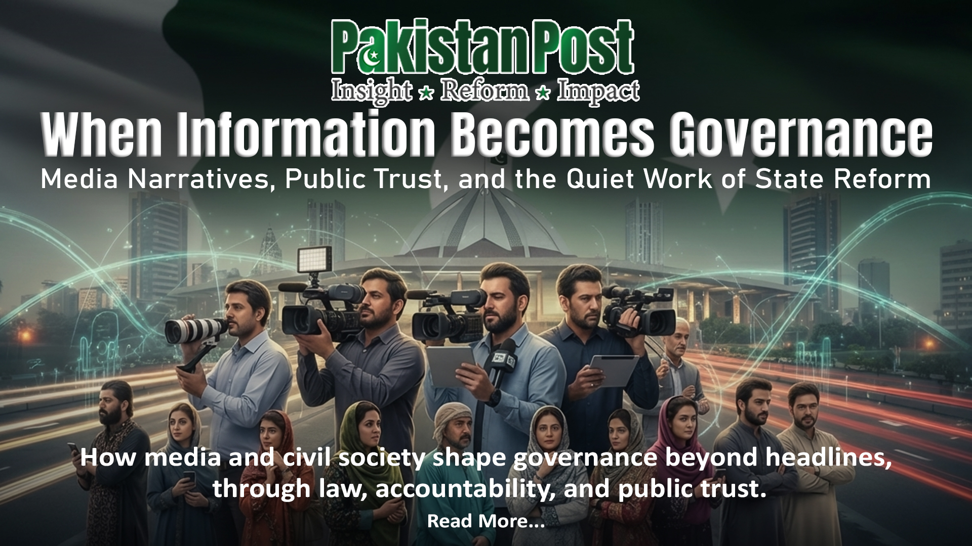 Pakistan’s Public Sphere at the Crossroads: Freedom of Expression, Extremism, and Governance Imperatives