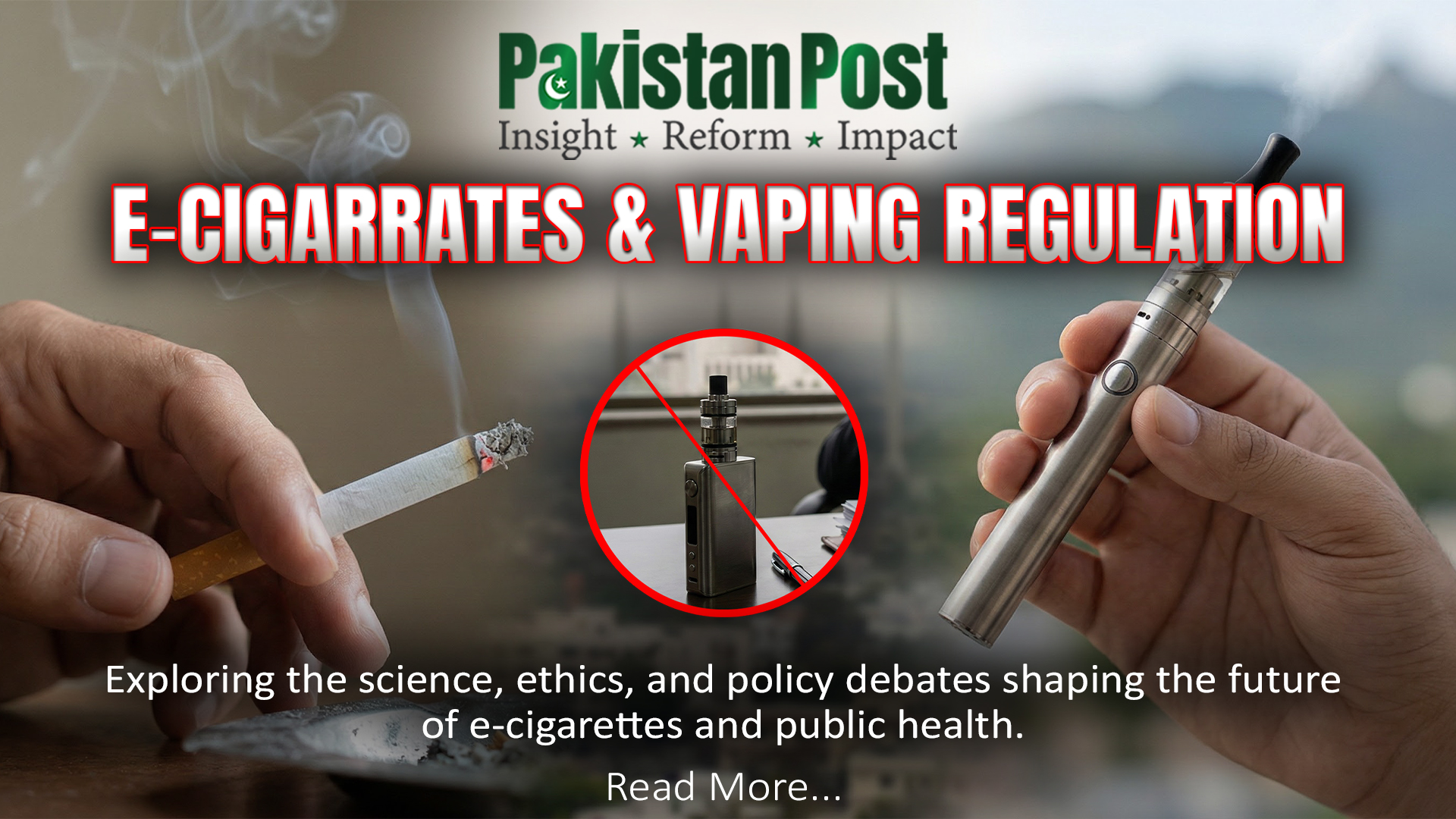 E-Cigarettes in Pakistan: What the World Can Teach Us